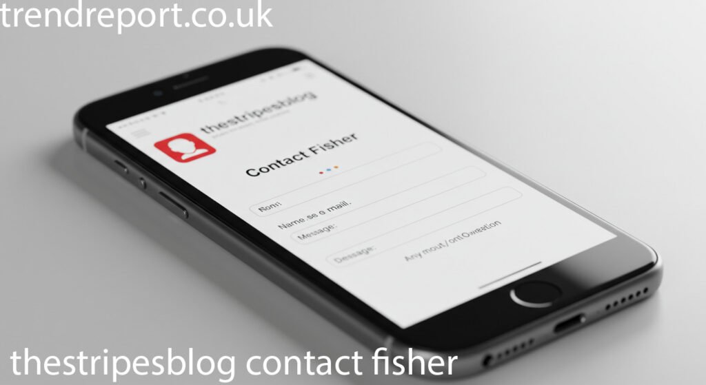 thestripesblog contact fisher
