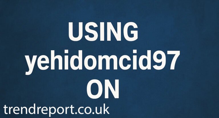 Using Yehidomcid97 On: What It Means and How to Use It the Right Way
