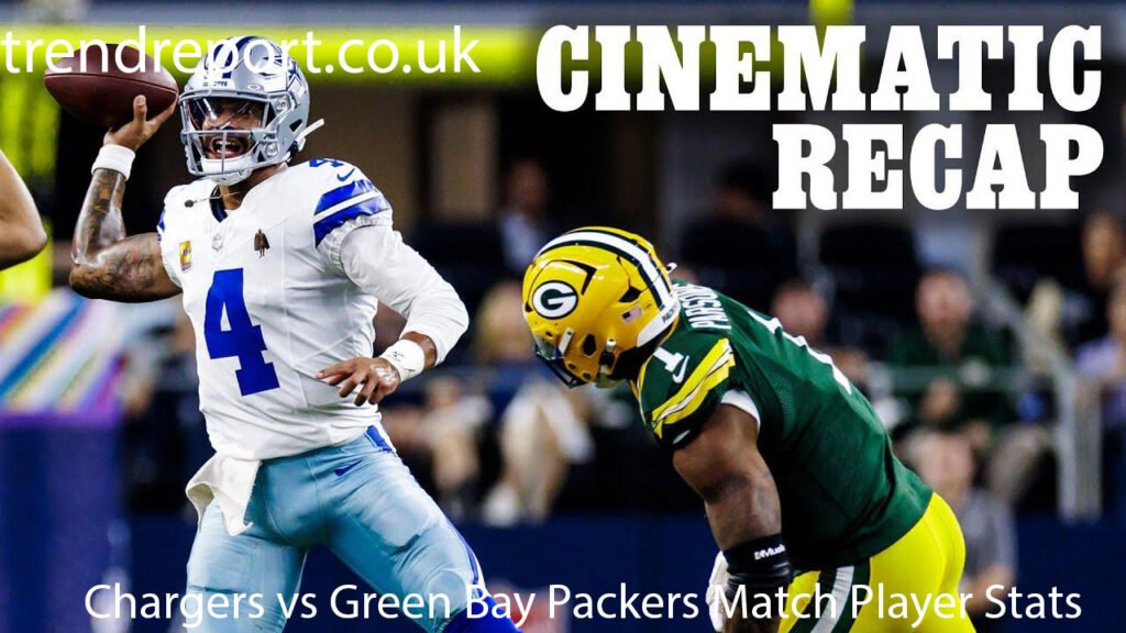  Chargers vs Green Bay Packers Match Player Stats
