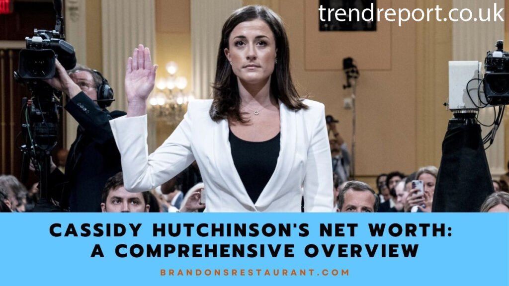 cassidy hutchinson net worth
