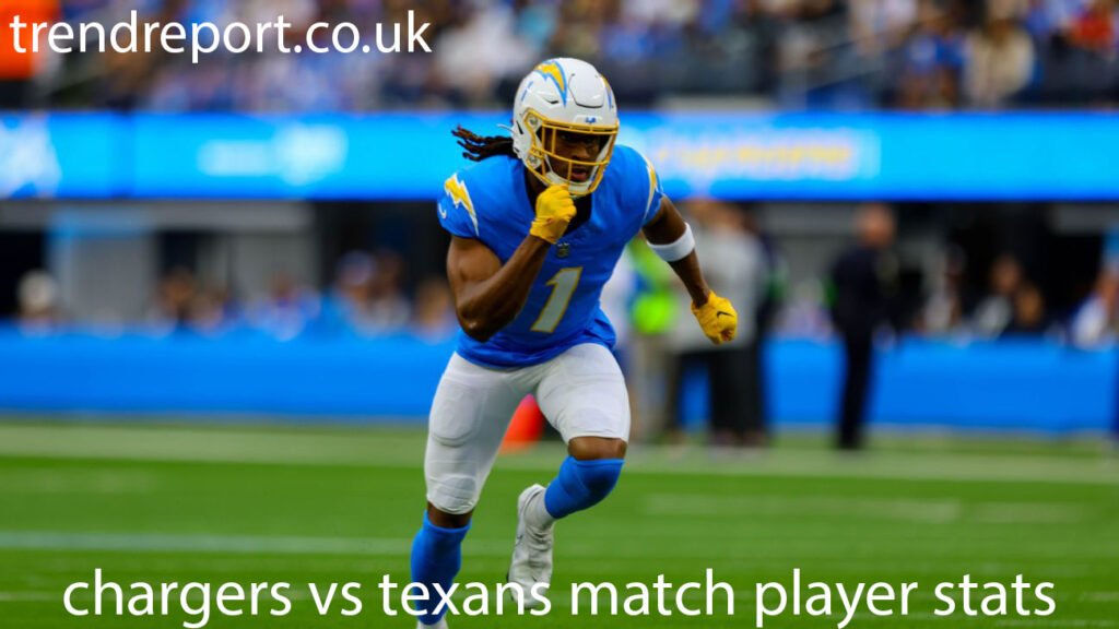 chargers vs texans match player stats

